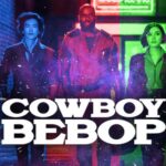 遂に！Netflix実写版『カウボーイ・ビバップ（Cowboy Bebop）』オープニング映像公開🐕！