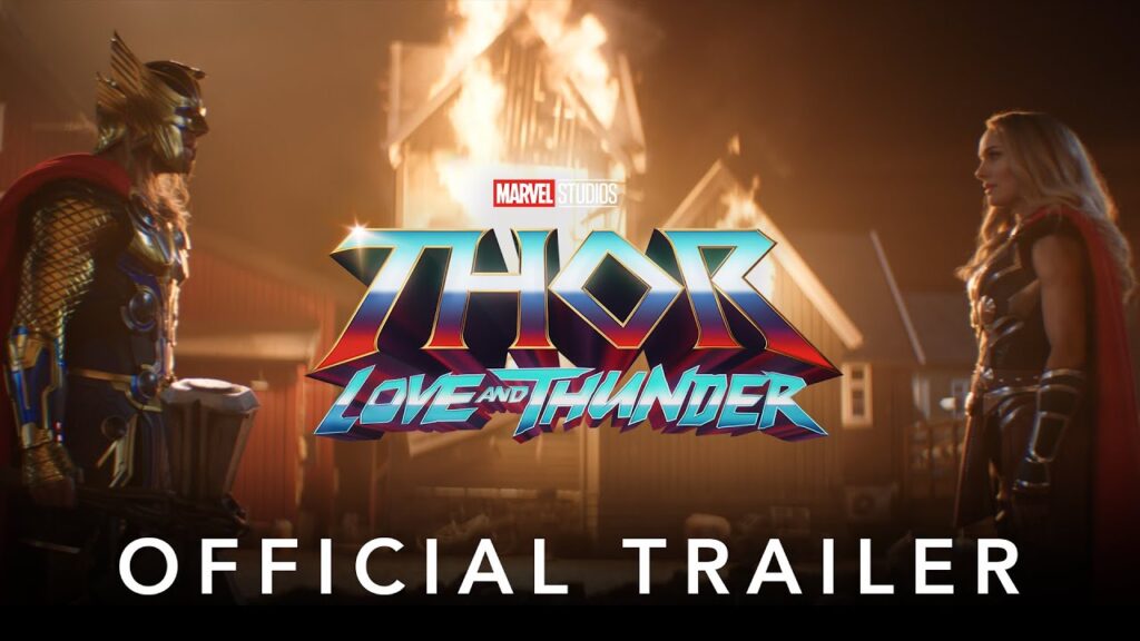 ソー：ラブ＆サンダー(Thor: Love and Thunder)