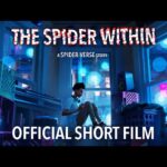 約７分のスパイダーバースの短編新作アニメ『THE SPIDER WITHIN: A SPIDER-VERSE STORY』がYouTubeにて公開中！